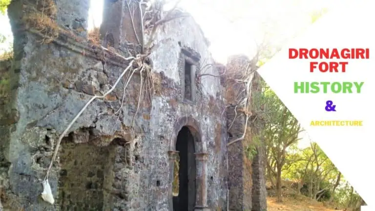 Dronagiri fort history and its architecture