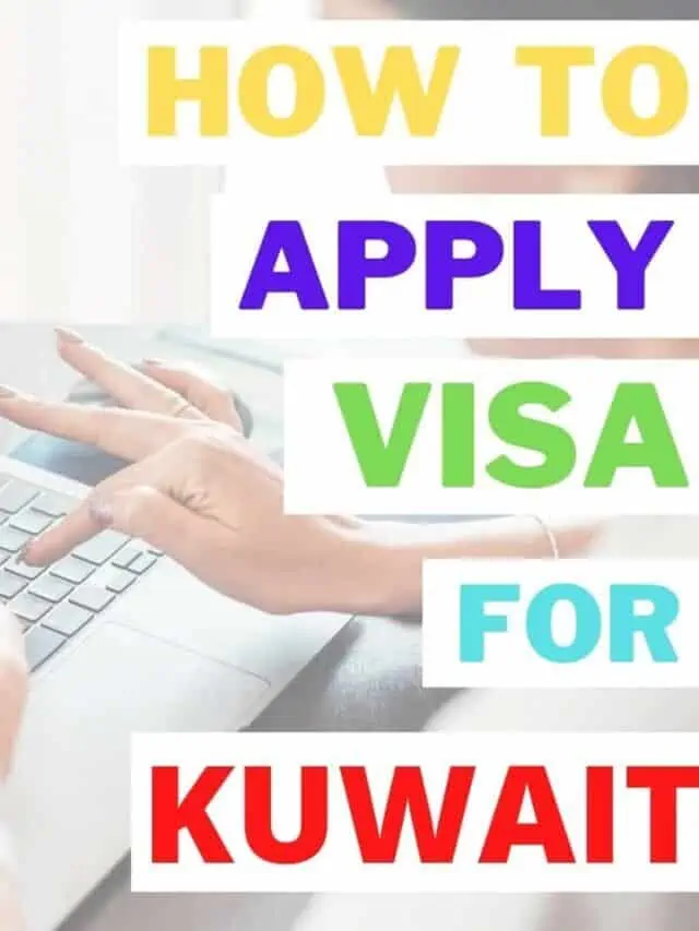 How to apply visa for kuwait
