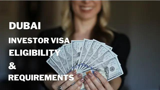 Dubai investor visa eligibility and requirements