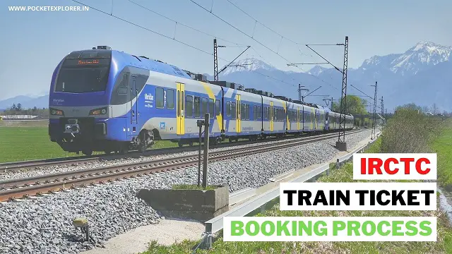 IRCTC Train ticket booking process and fees