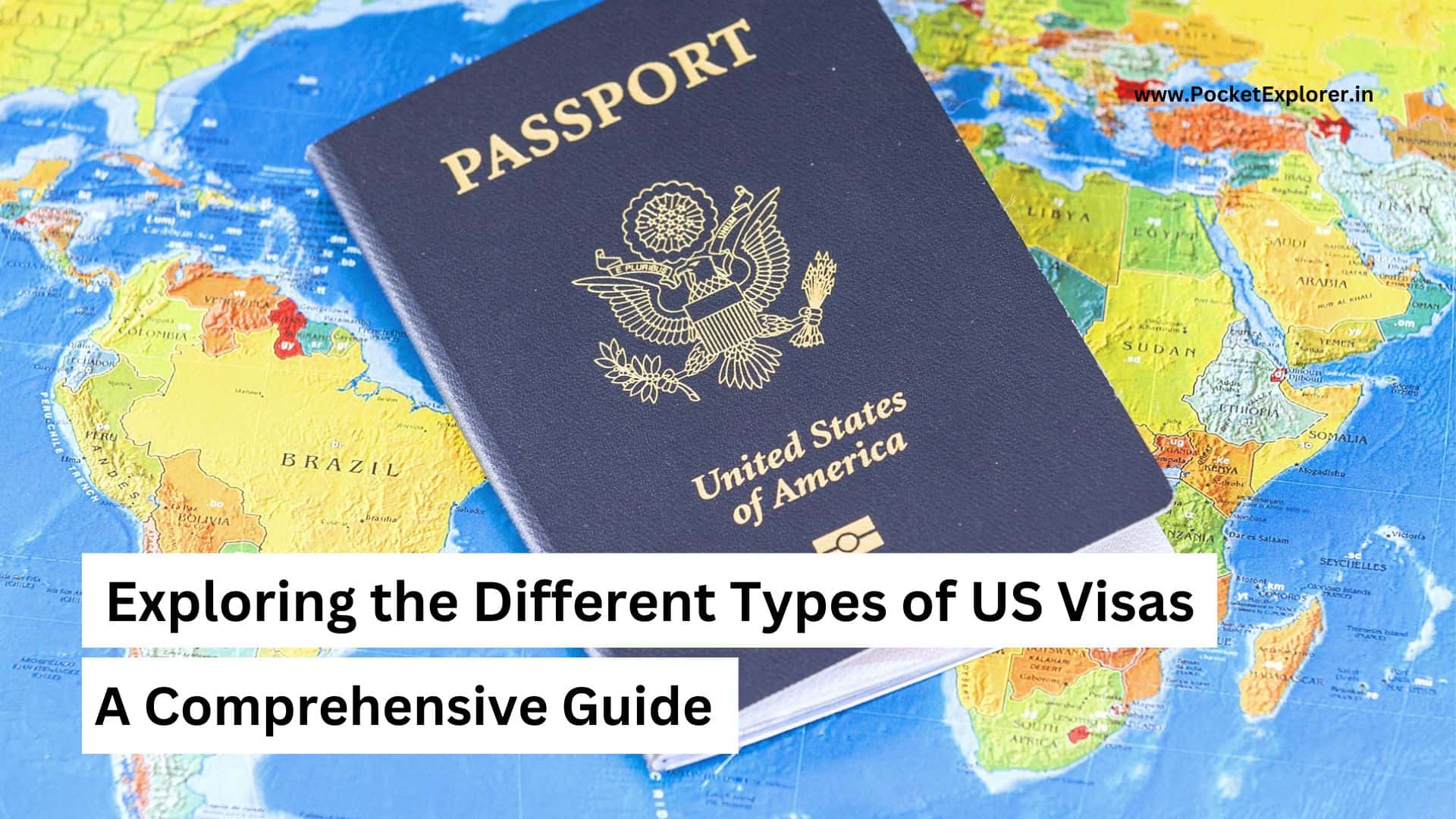 Exploring the Different Types of US Visas: A Comprehensive GuideExploring the Different Types of US Visas: A Comprehensive Guide