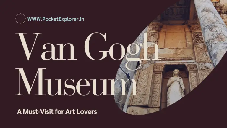 Van Gogh Museum: A Must-Visit for Art Lovers